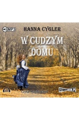 W cudzym domu. Audiobook w.2017