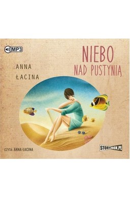 Niebo nad pustynią audiobook