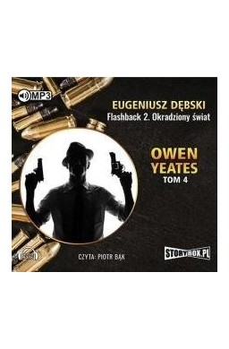 Owen Yeates T.4 Flashback 2 Okradziony świat CD