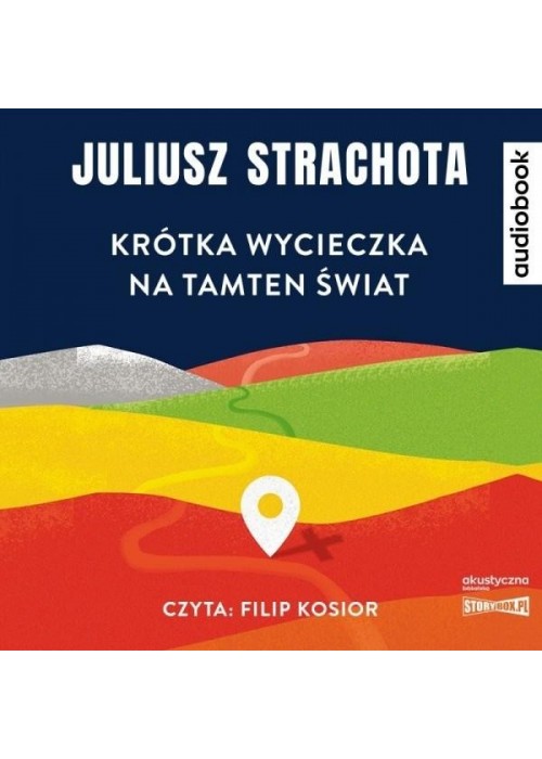 Krótka wycieczka na tamten świat. Audiobook