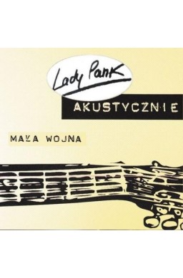 Akustycznie - Mała wojna (reedycja 2019) CD