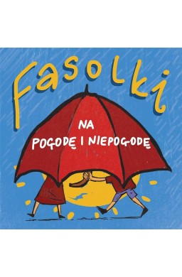 Fasolki na pogodę i niepogodę CD