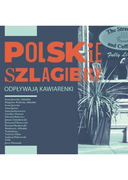 Polskie szlagiery: Odpływają kawiarenki CD