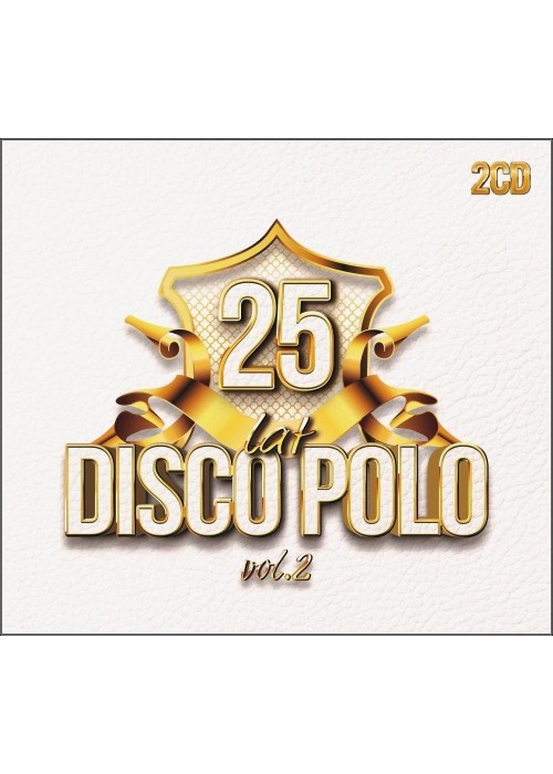 25 lat Disco Polo vol.2 (2CD)