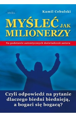 Myśleć jak milionerzy. Audiobook