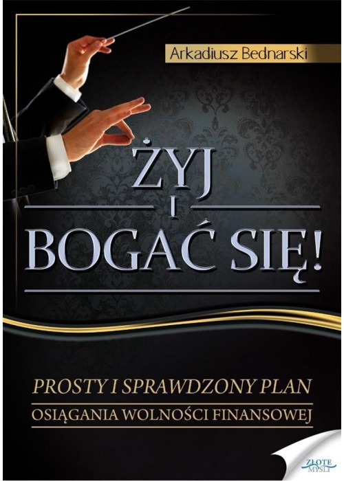 Żyj i bogać się. Audiobook