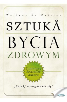 Sztuka bycia zdrowym. Audiobook