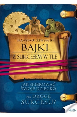 Bajki z sukcesem w tle. Audiobook