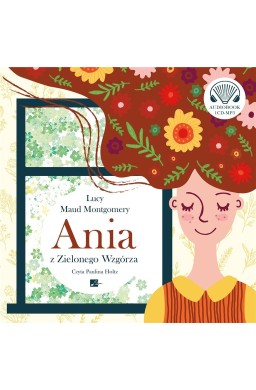 Ania z Zielonego Wzgórza audiobook