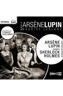 Arsene Lupin contra Sherlock Holmes audiobook