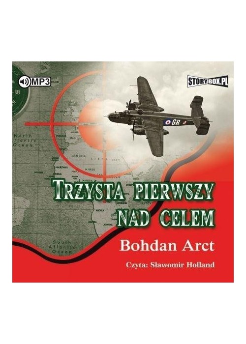 Trzysta pierwszy nad celem audiobook