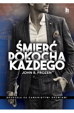 Śmierć pokocha każdego