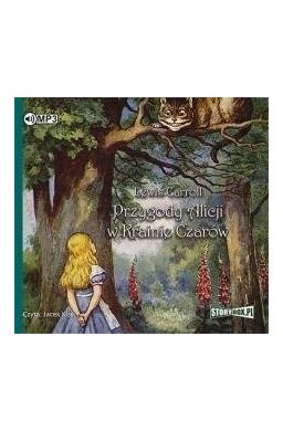 Przygody Alicji w Krainie Czarów audiobook