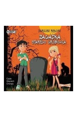 Zagadka starego grobowca audiobook