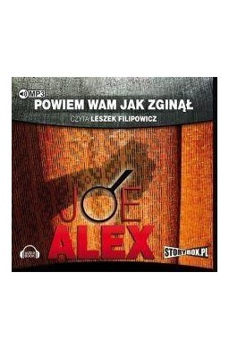 Powiem wam, jak zginął. Audiobook