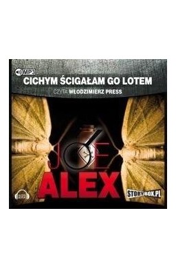 Cichym ścigałam go lotem. Audiobook