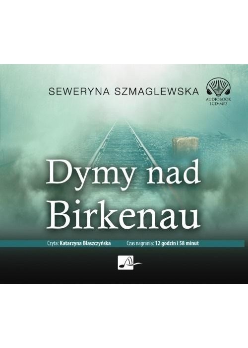 Dymy nad Birkenau. Audiobook