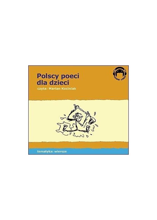 Polscy Poeci Dla Dzieci. Wiersze Audio CD