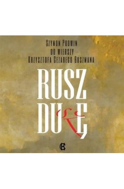 Rusz Duszę CD