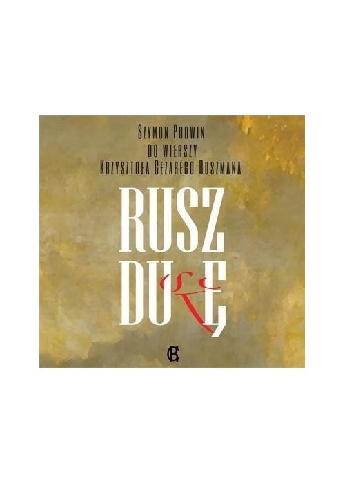 Rusz Duszę CD