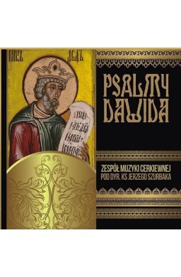 Psalmy Dawida - Zespół Muzyki Cerkiewnej pod dyr.