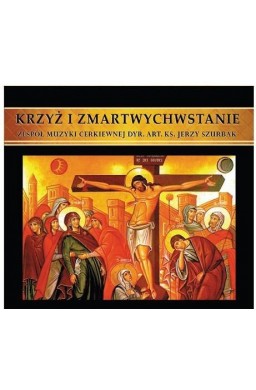 ZMC. Krzyż i Zmartwychwstanie CD