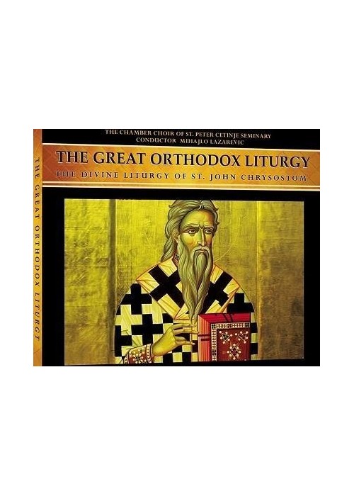 The Great Ortodox Liturgy CD