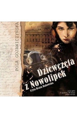 Dziewczęta z Nowolipek. Audiobook