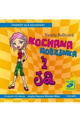 Kochana rodzinka i ja audiobook