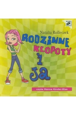 Rodzinne kłopoty i ja audiobook