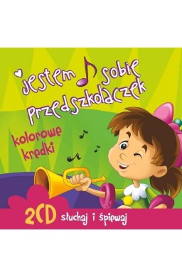 Jestem sobie przedszkolaczek. Kolorowe kredki CD