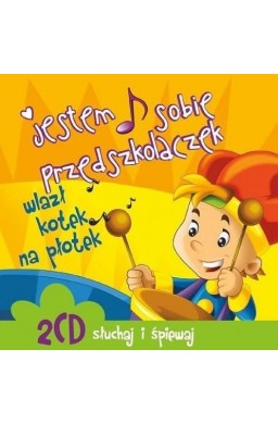 Jestem sobie przedszkolaczek. Wlazł kotek.. CD