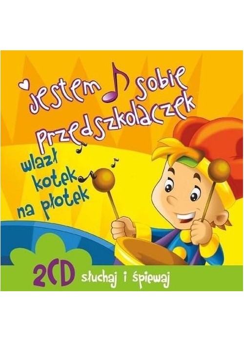 Jestem sobie przedszkolaczek. Wlazł kotek.. CD