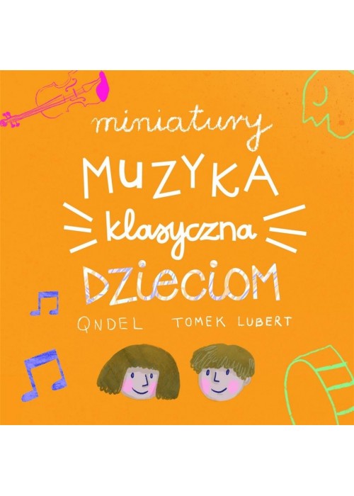 Miniatury: Muzyka klasyczna dzieciom DC