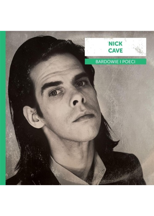 Bardowie i poeci. Nick Cave CD