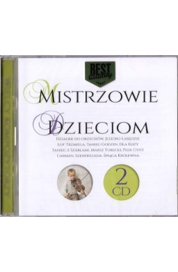 Wielcy kompozytorzy - Mistrzowie dzieciom (2CD)