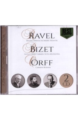 Wielcy kompozytorzy - Ravel, Bizet, Orff (2CD)