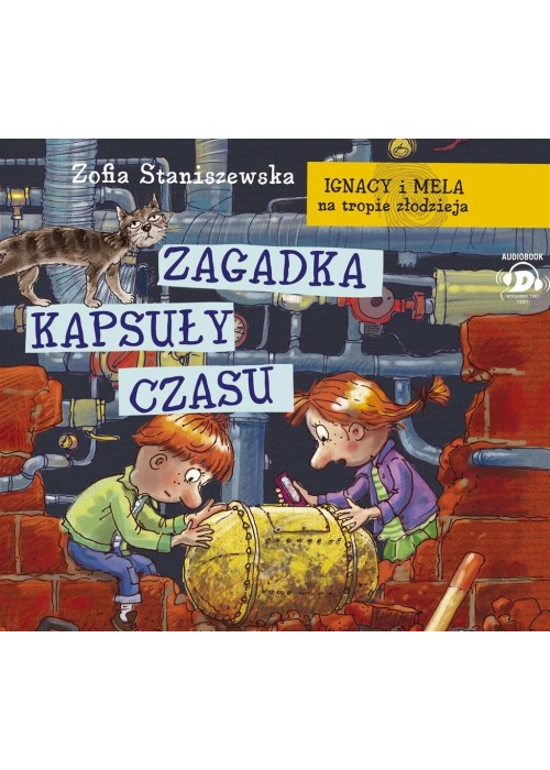 Ignacy i Mela na tropie...Zagadka kapsuły czasu CD