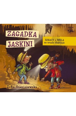 Ignacy i Mela na tropie... Zagadka jaskini CD