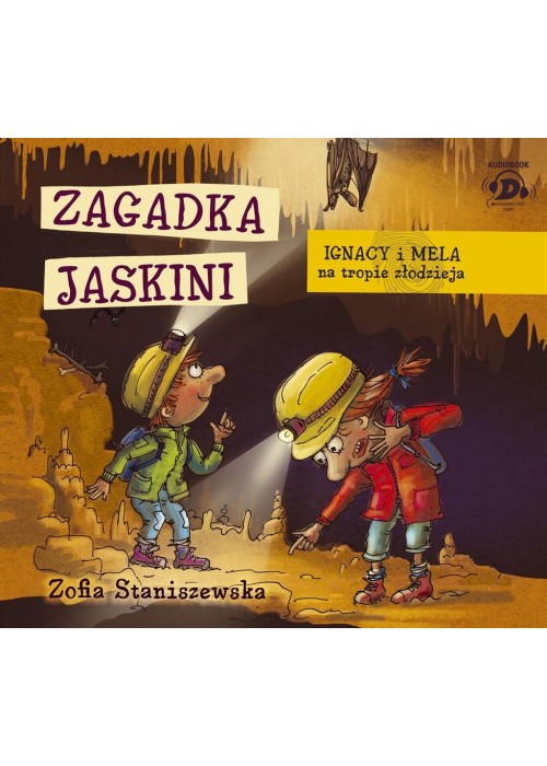 Ignacy i Mela na tropie... Zagadka jaskini CD