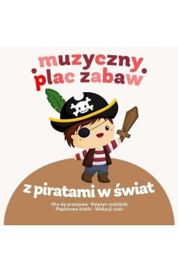 Z piratami w świat + CD