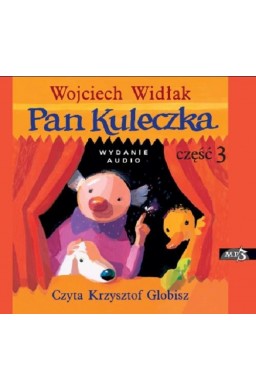 Pan Kuleczka cz.3 audiobook