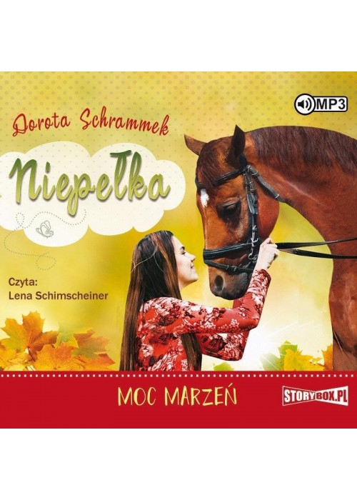 Niepełka T.3 Moc marzeń audiobook