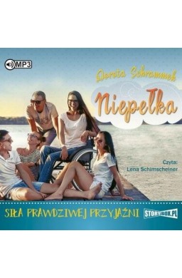 Niepełka T.2 Siła prawdziwej przyjaźni audiobook