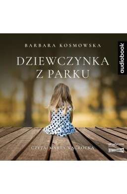 Dziewczynka z parku. Audiobook