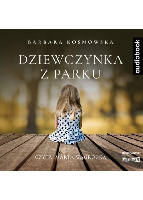 Dziewczynka z parku. Audiobook