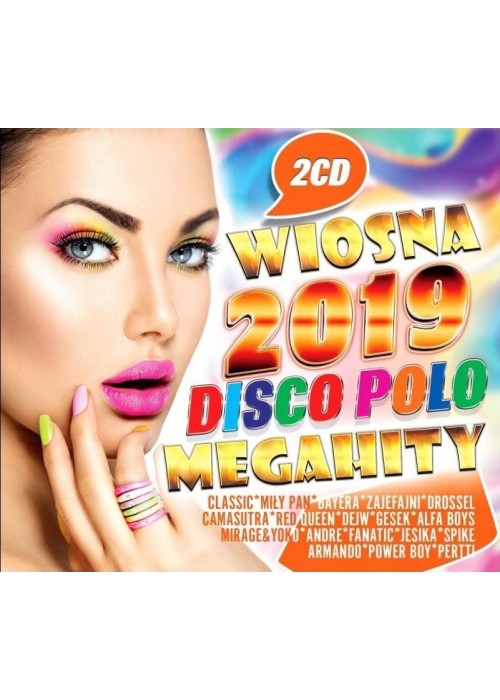 Wiosna 2019. Disco Polo. Megahity (2CD)