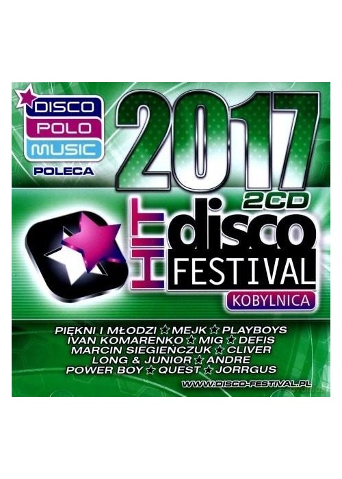 Disco Hit Festival - Kobylnica 2017 (2CD)