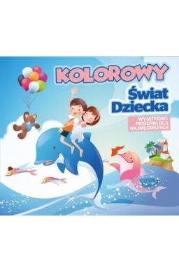 Kolorowy Świat Dziecka CD