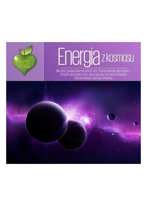 Muzykoterapia. Energia z kosmosu CD